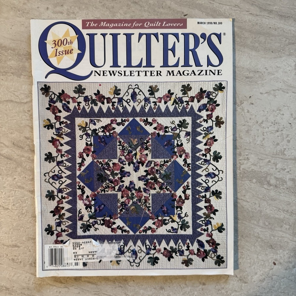 Quilter's Newsletter Magazine March 1998 - #300 Vintage Grannycore